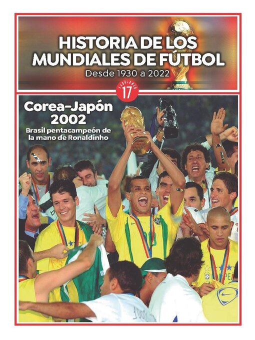 Title details for Historia de los mundiales de fútbol by Media Contenidos - Available